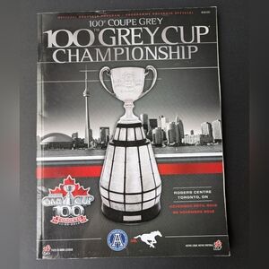 100th Grey Cup Championship Souvenir Program 2012 CFL Canadian Football